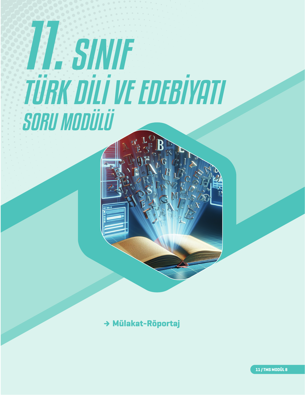 2026 11. Sınıf TMS Edebiyat Soru Modülü 8