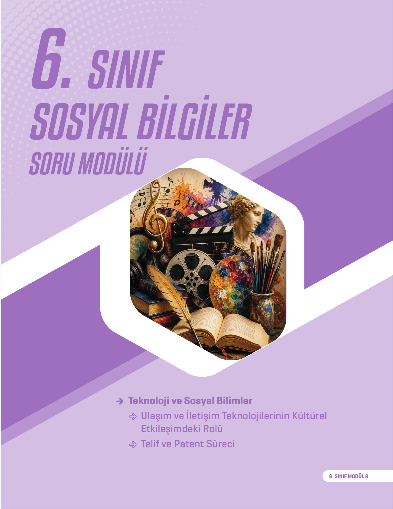 2026 6. Sınıf Sosyal Bilgiler Soru Modülü 8