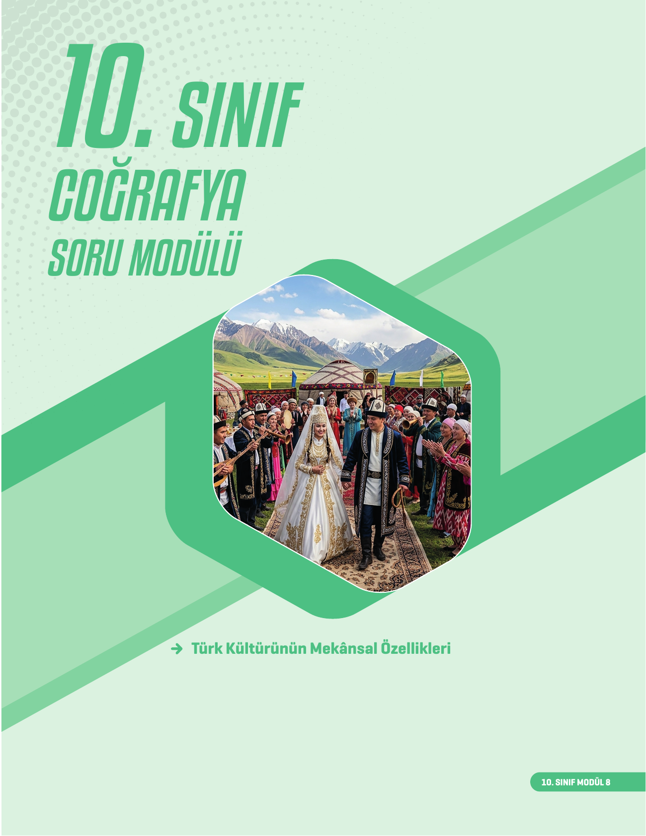 2026 10. Sınıf Coğrafya Soru Modülü 8