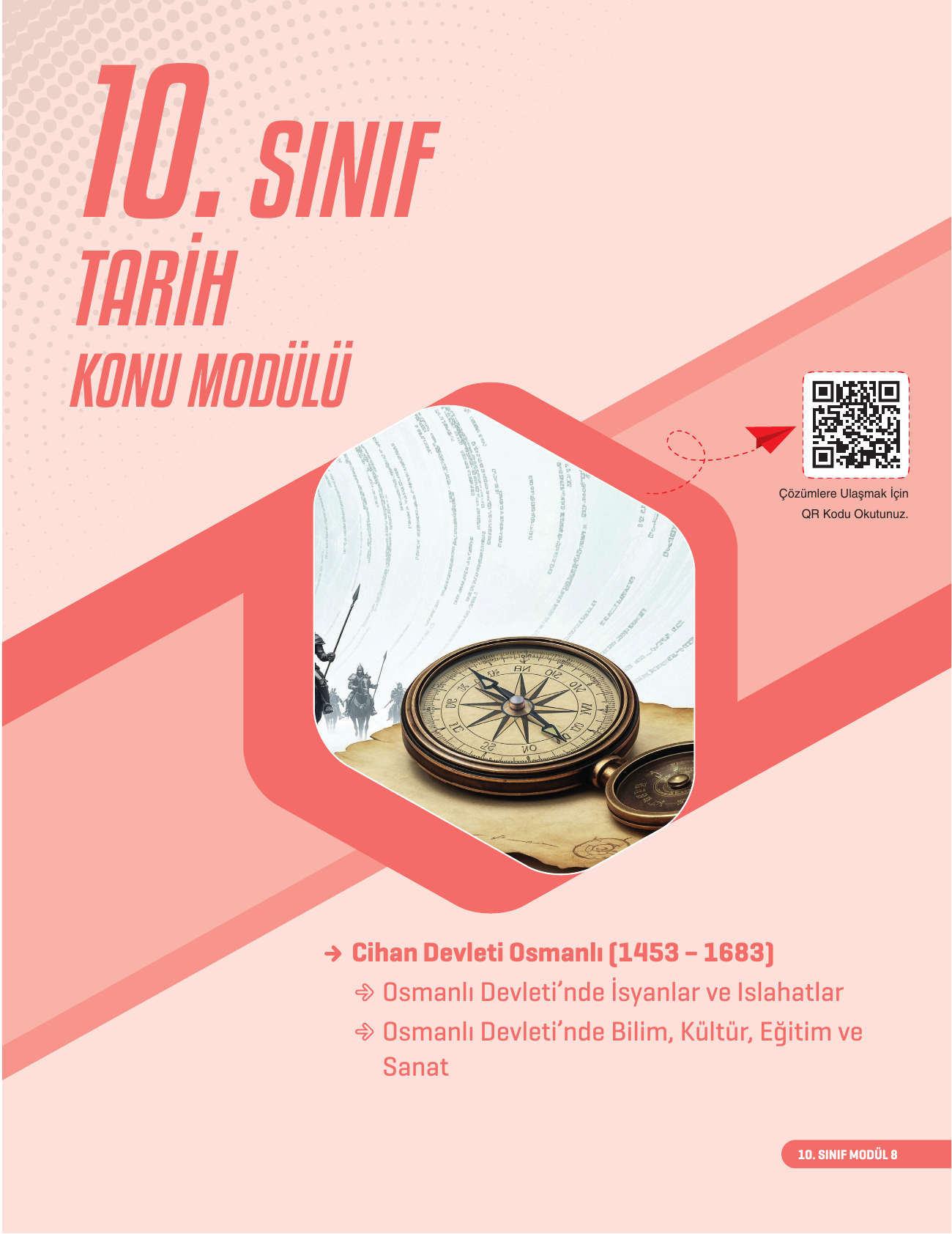 2026 10. Sınıf Tarih Konu Modülü 8