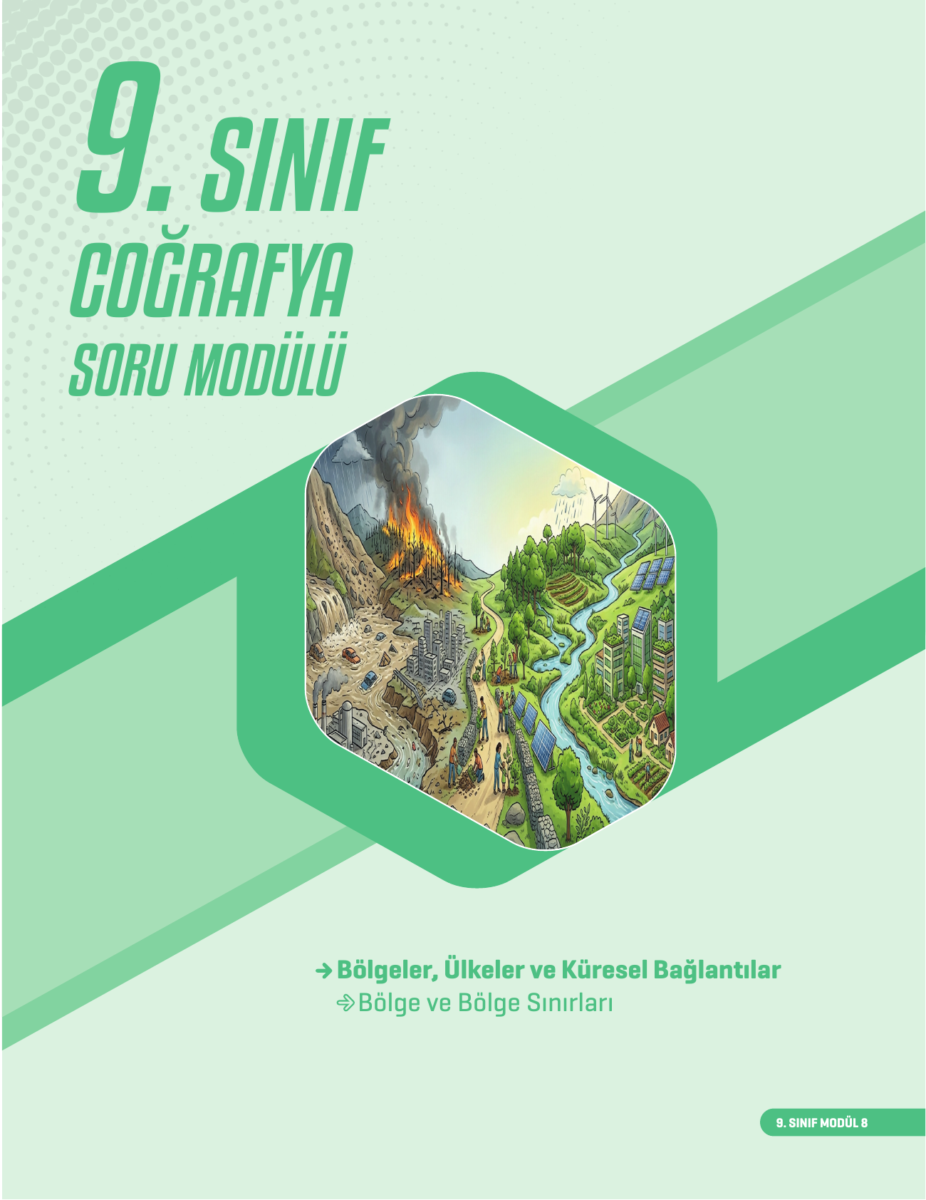 2026 9. Sınıf Coğrafya Soru Modülü 8