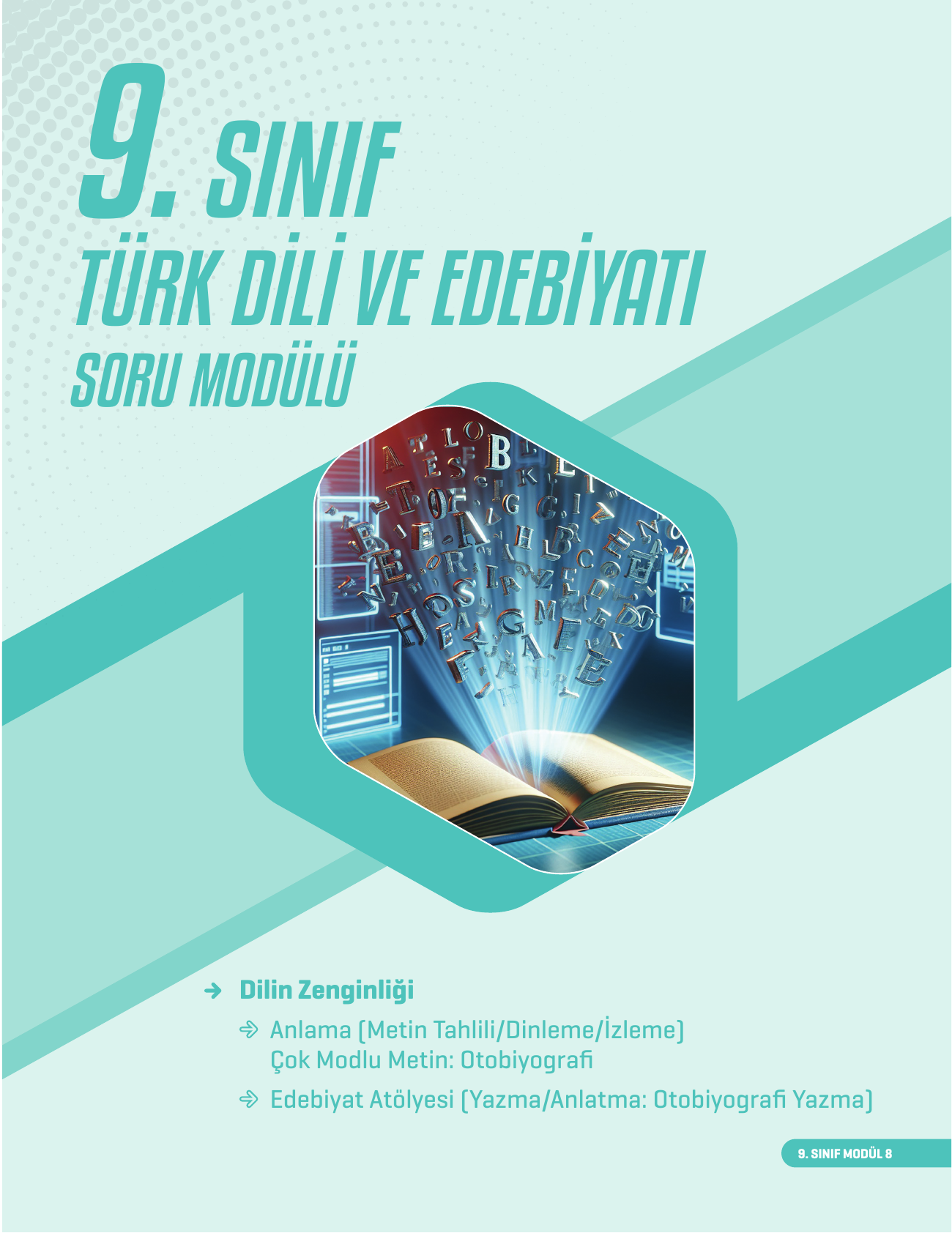 2026 9. Sınıf Edebiyat Soru Modülü 8