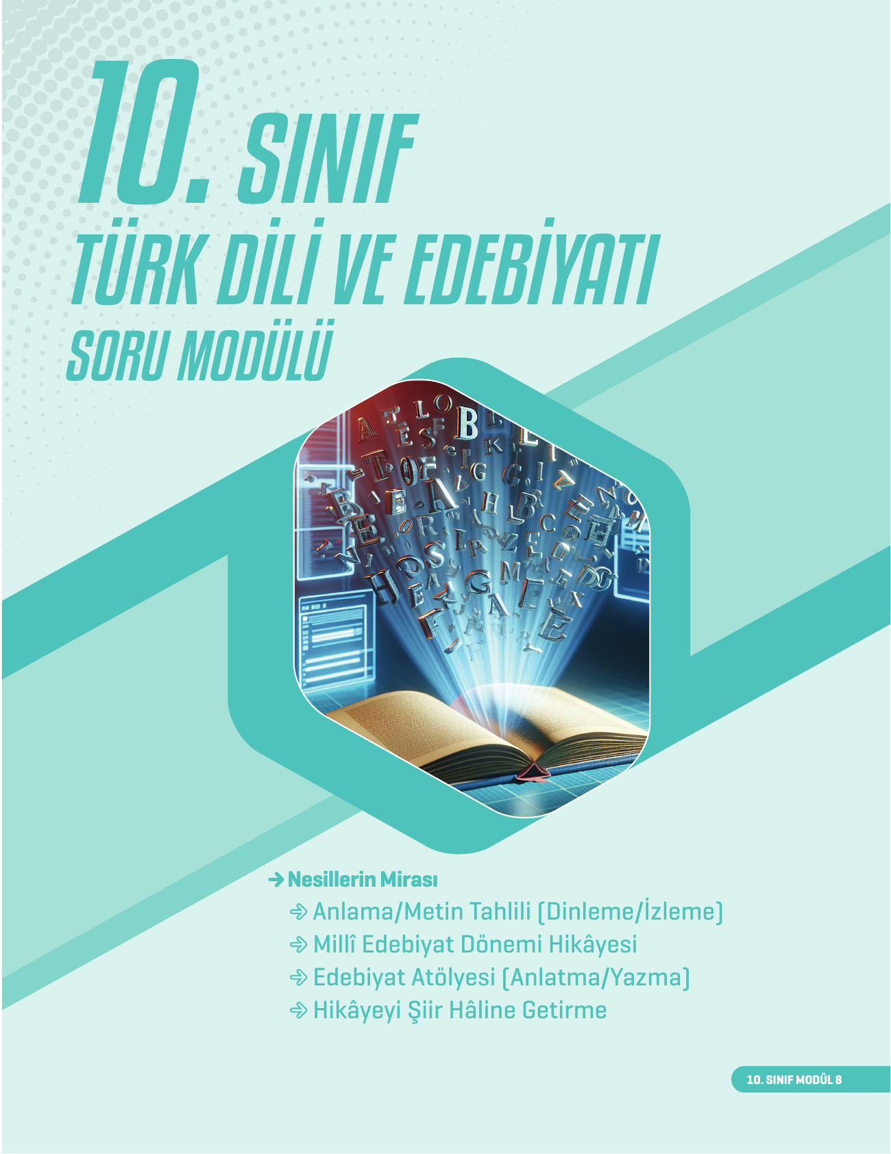 2026 10. Sınıf Edebiyat Soru Modülü 8