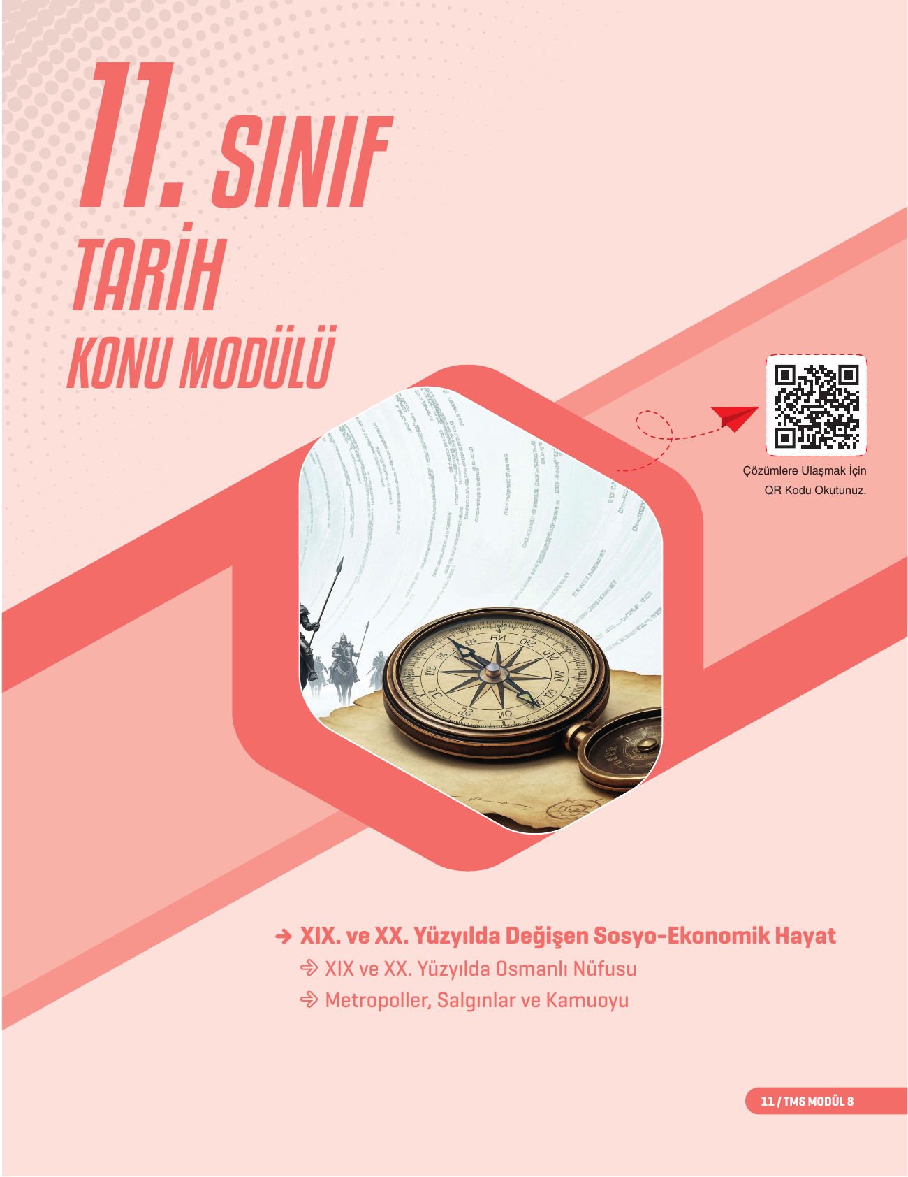 2026 11. Sınıf TMS Tarih Konu Modülü 8