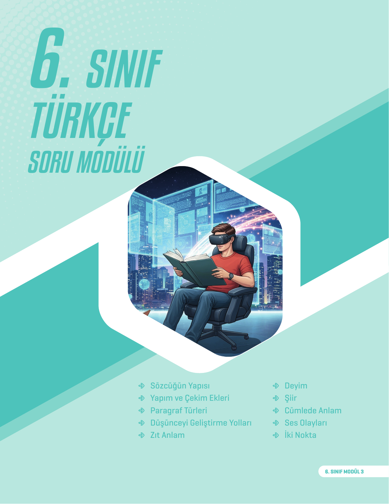 2026 6. Sınıf Türkçe Soru Modülü 3