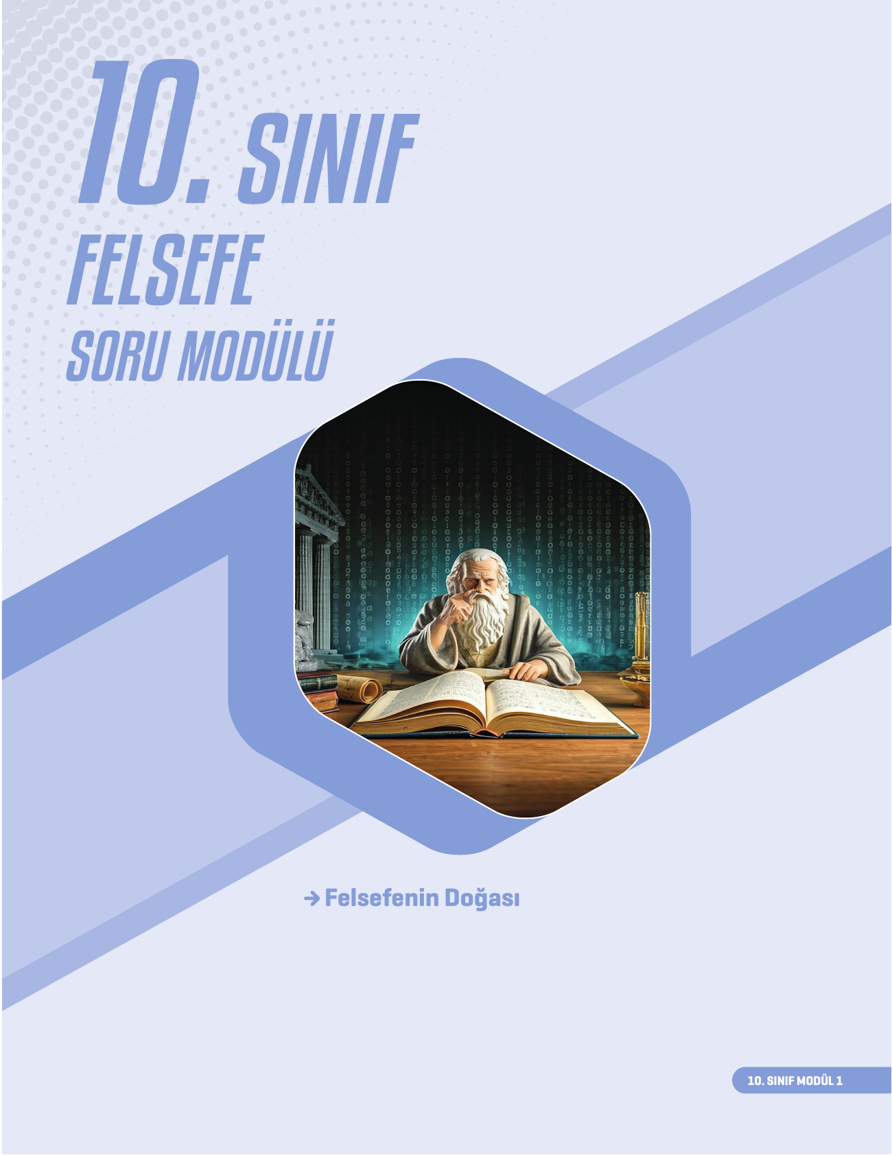 2026 10. Sınıf Felsefe Soru Modülü - 1