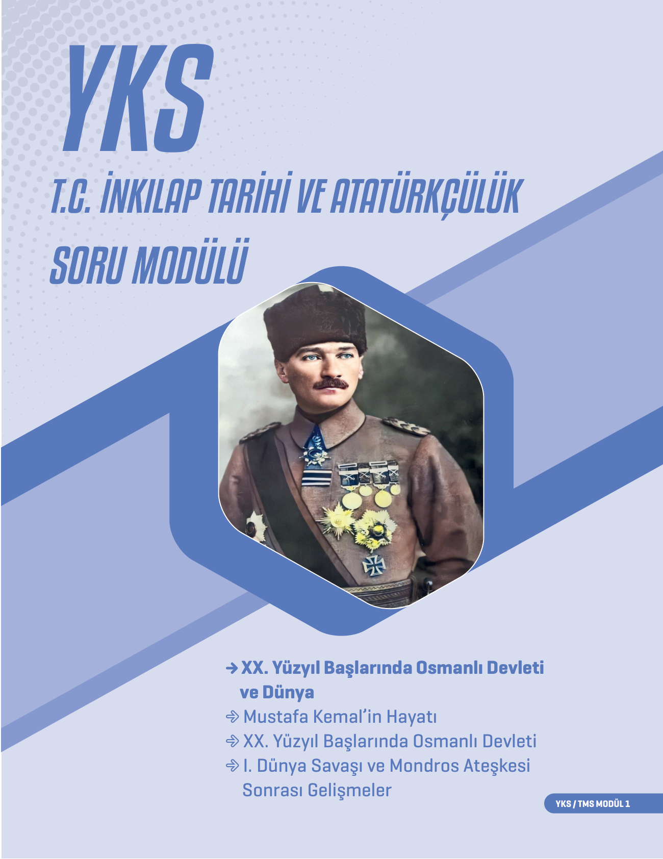 2026 12.Sınıf T.C. İnkılap Tarihi Ve Atatürkçülük Soru Modülü - 1