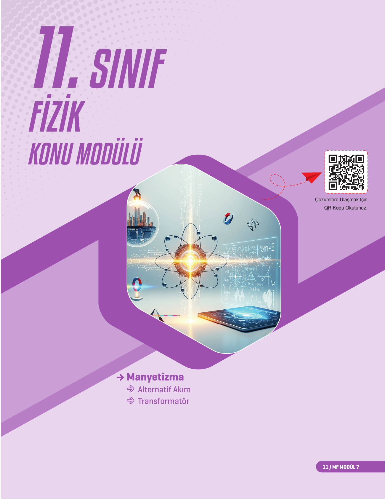 2026 11. Sınıf MF Fizik Konu Modülü 7