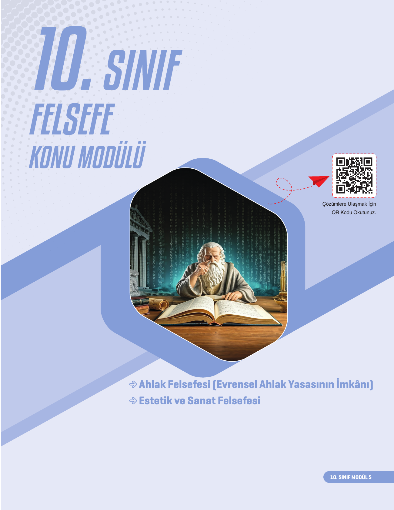 2026 10.Sınıf Felsefe Konu Modülü 5