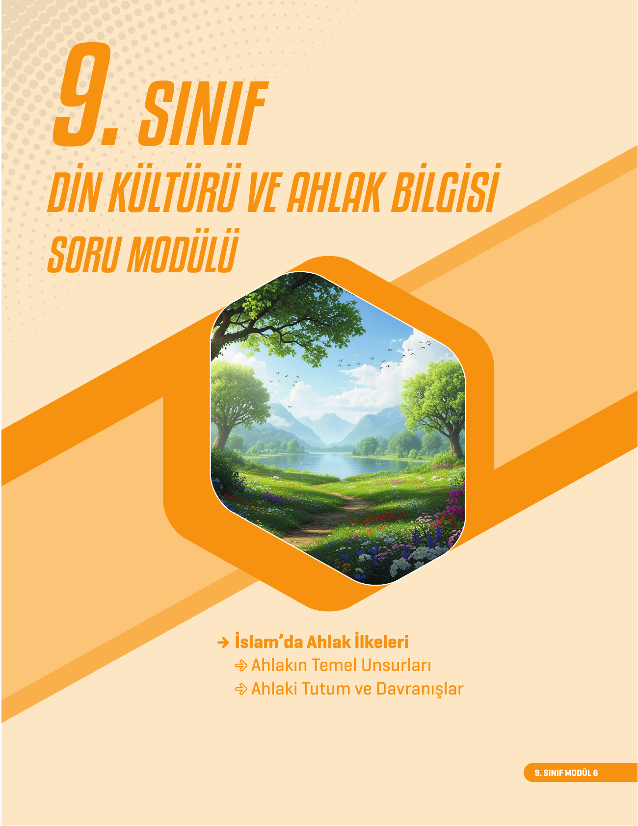 2026 9. Sınıf Din Kültürü ve Ahlak bilgisi Soru Modülü 6