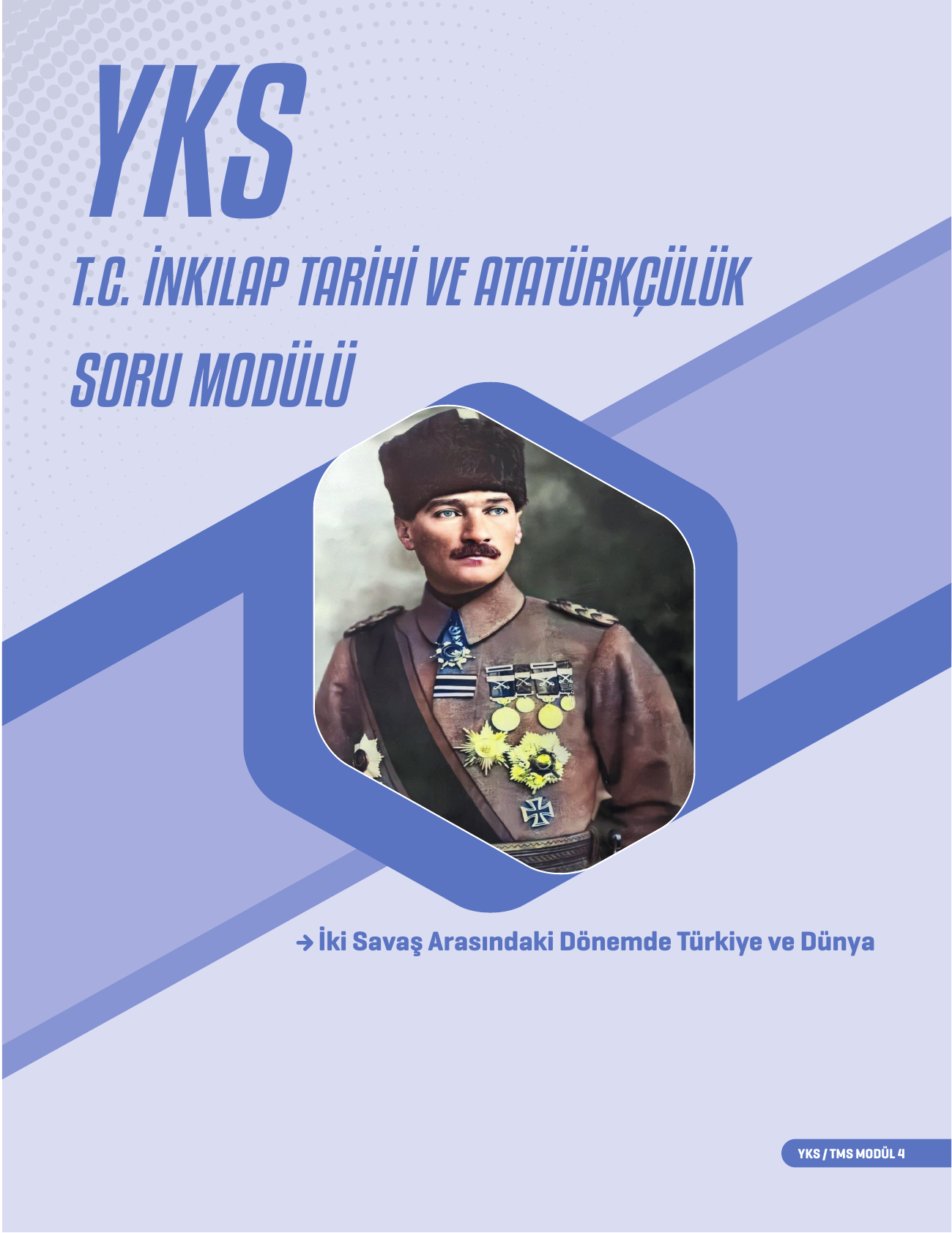 2026 12.Sınıf TMS İnkilap Soru Modülü 4