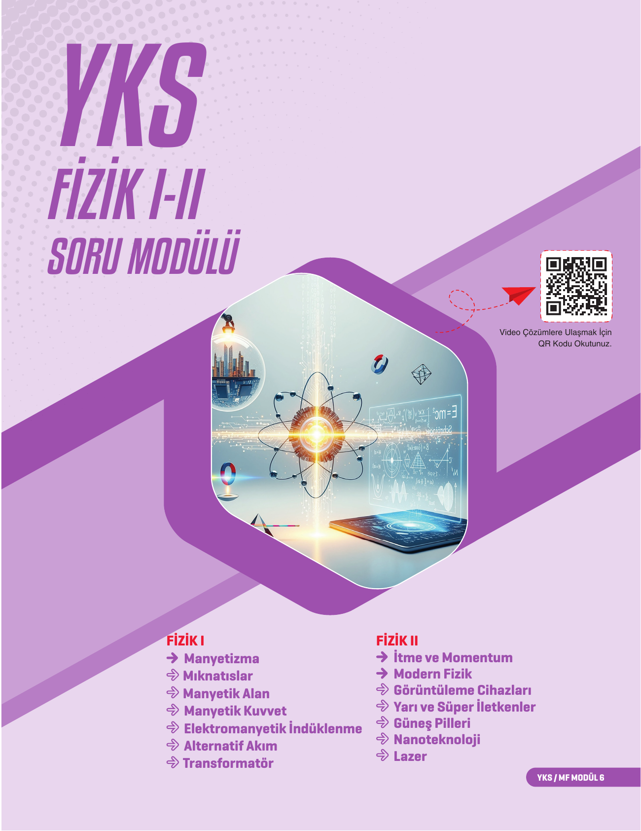 2026 12.Sınıf YKS MF Fizik I-II Soru Modülü 6