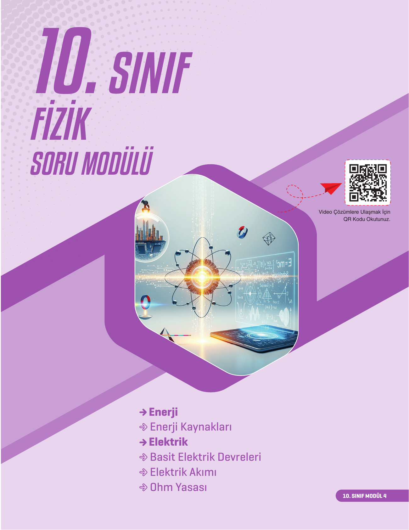 2026 10.Sınıf Fizik Soru Modülü 4