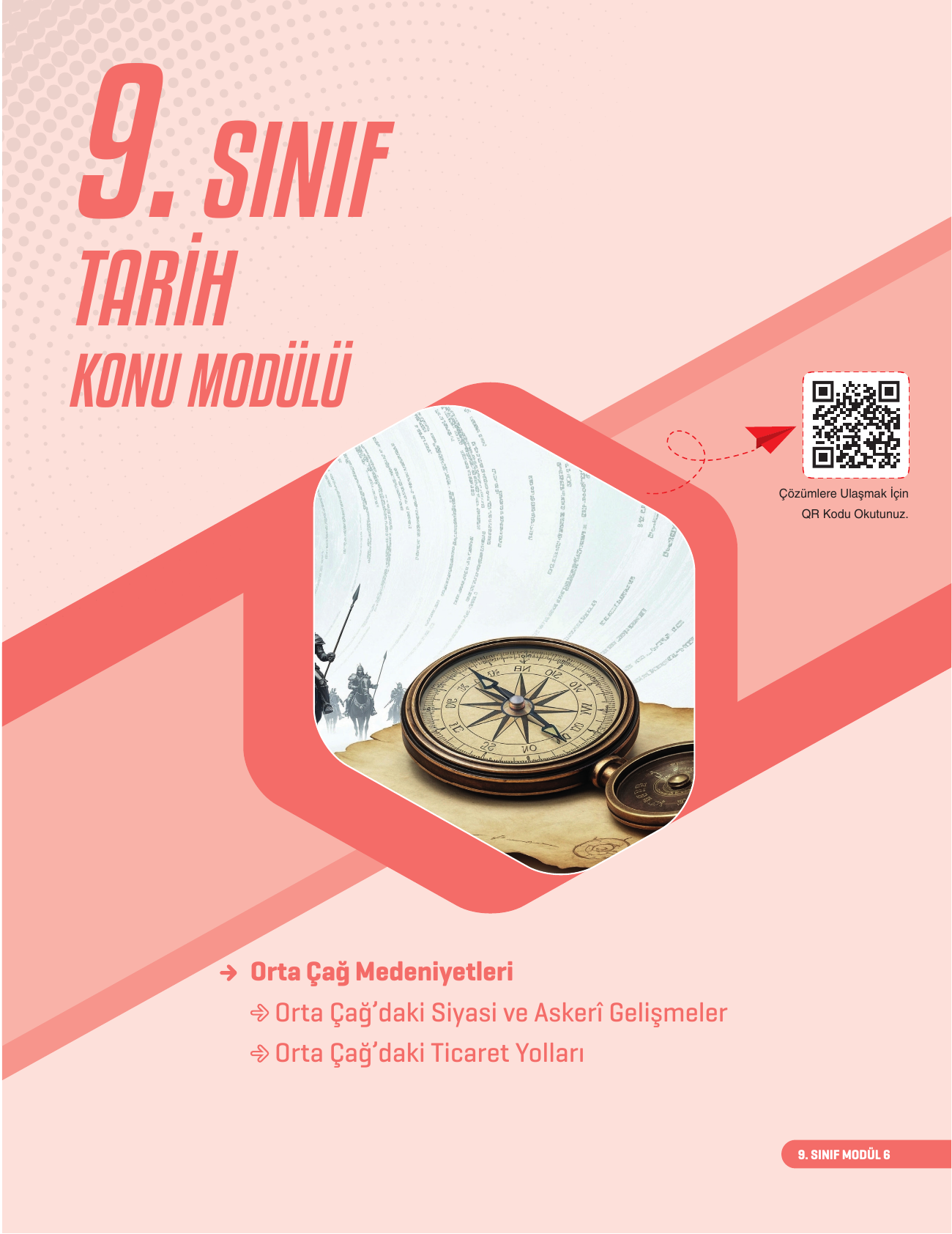 2026 9. Sınıf Tarih Konu Modülü 6