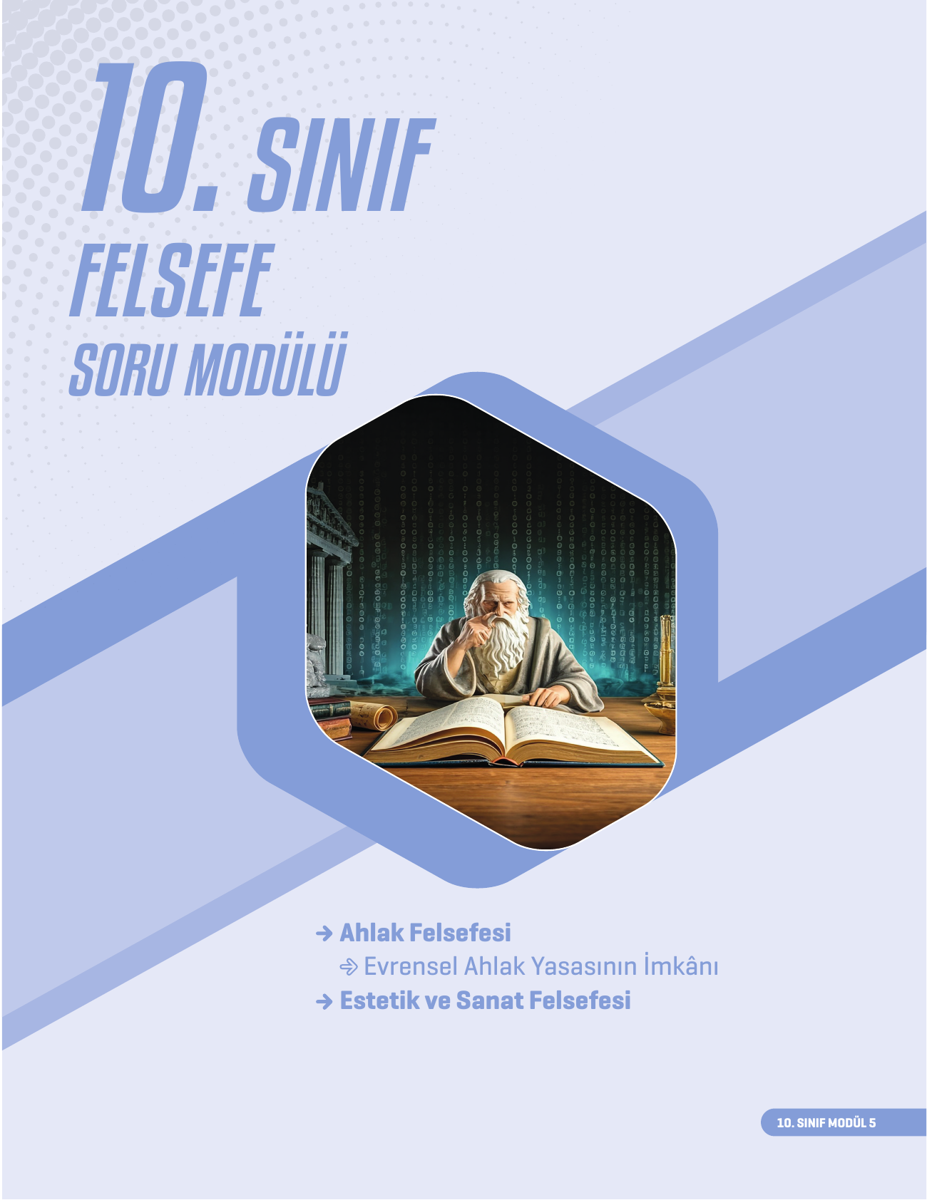 2026 10.Sınıf Felsefe Soru Modülü 5