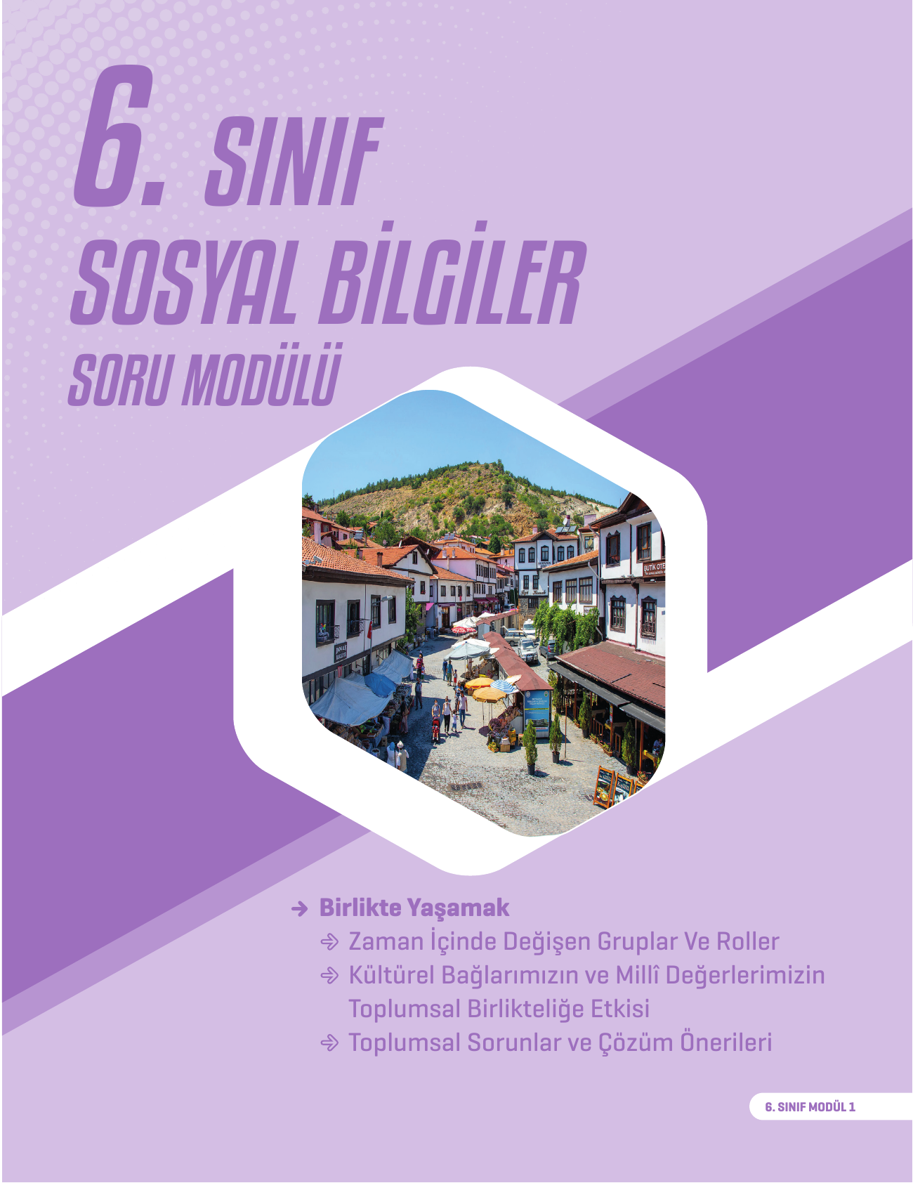 2026 6. Sınıf Sosyal Bilgiler Soru Modülü 1