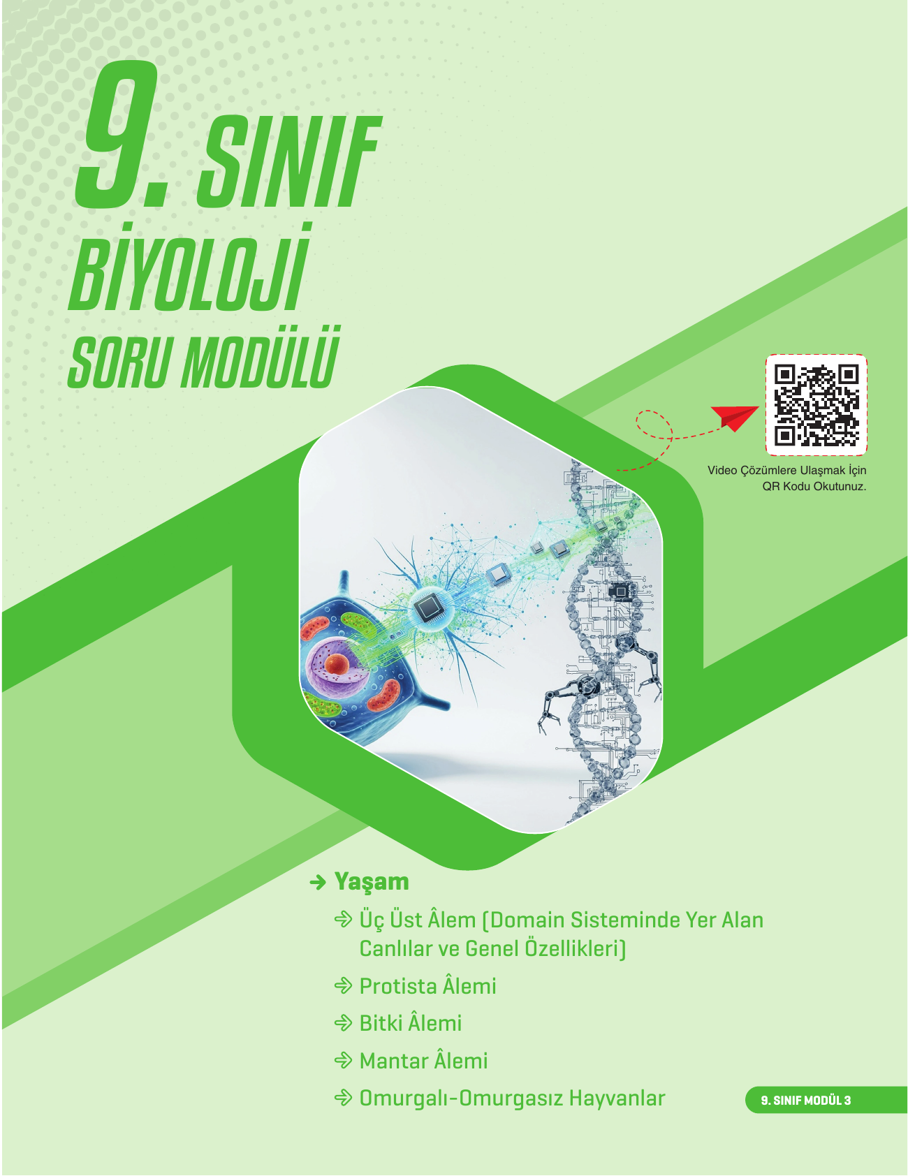 2026 9 Sınıf Biyoloji Soru Modülü 3