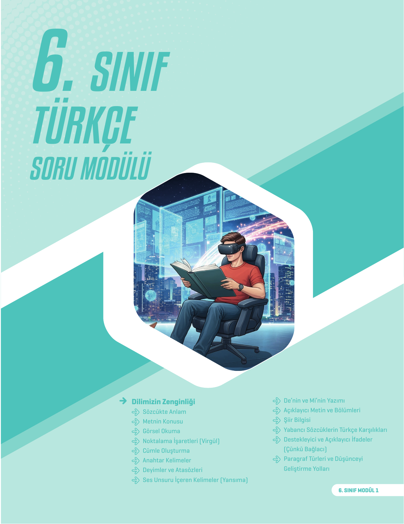 2026 6.SINIF TÜRKÇE SORU MODÜLÜ 1