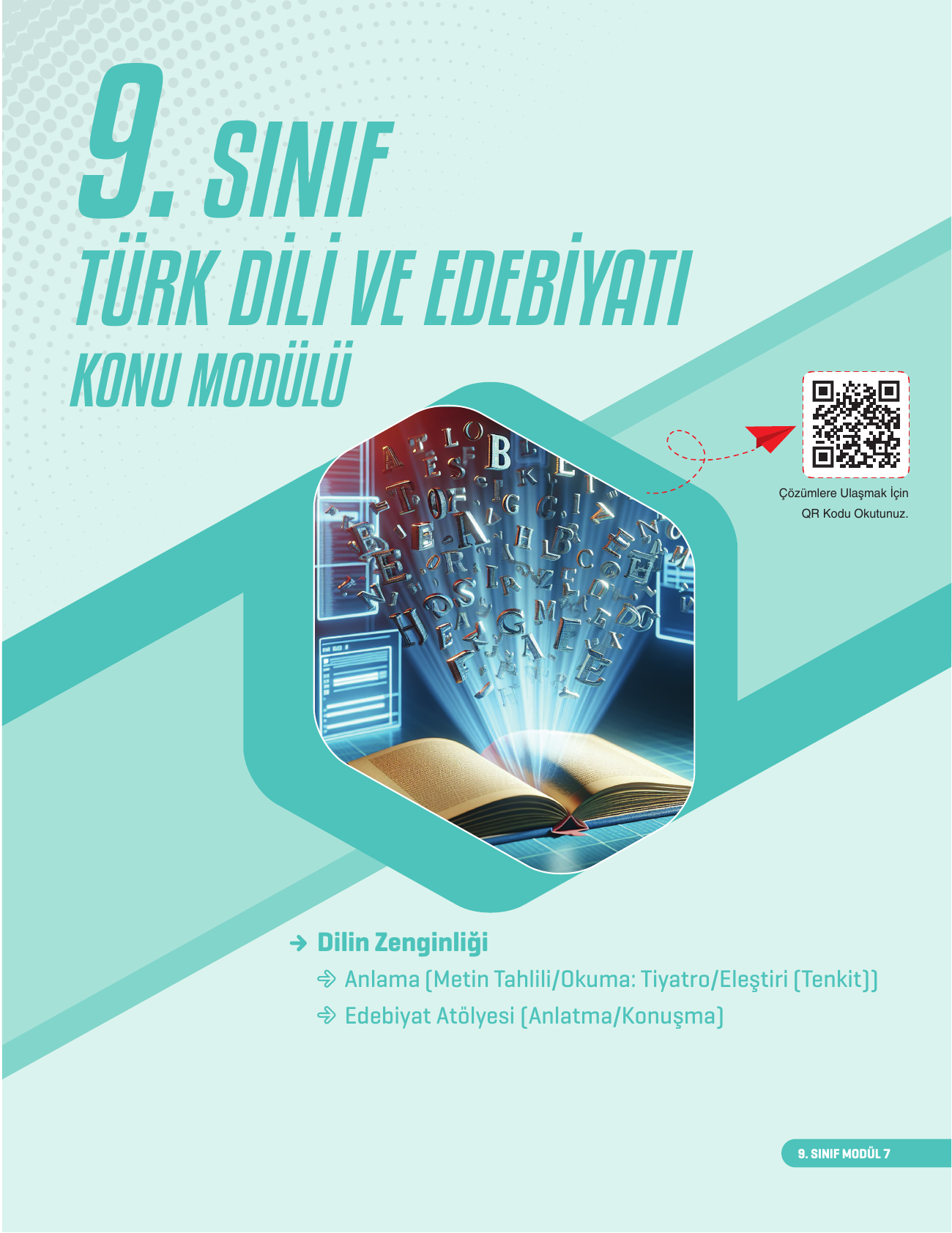 2026 9. Sınıf Edebiyat Konu Modülü 7