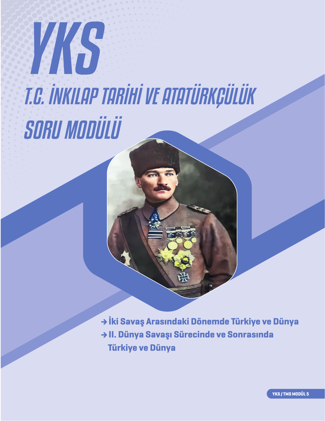 2026 12.Sınıf YKS TMS İnkilap Soru Modülü 5