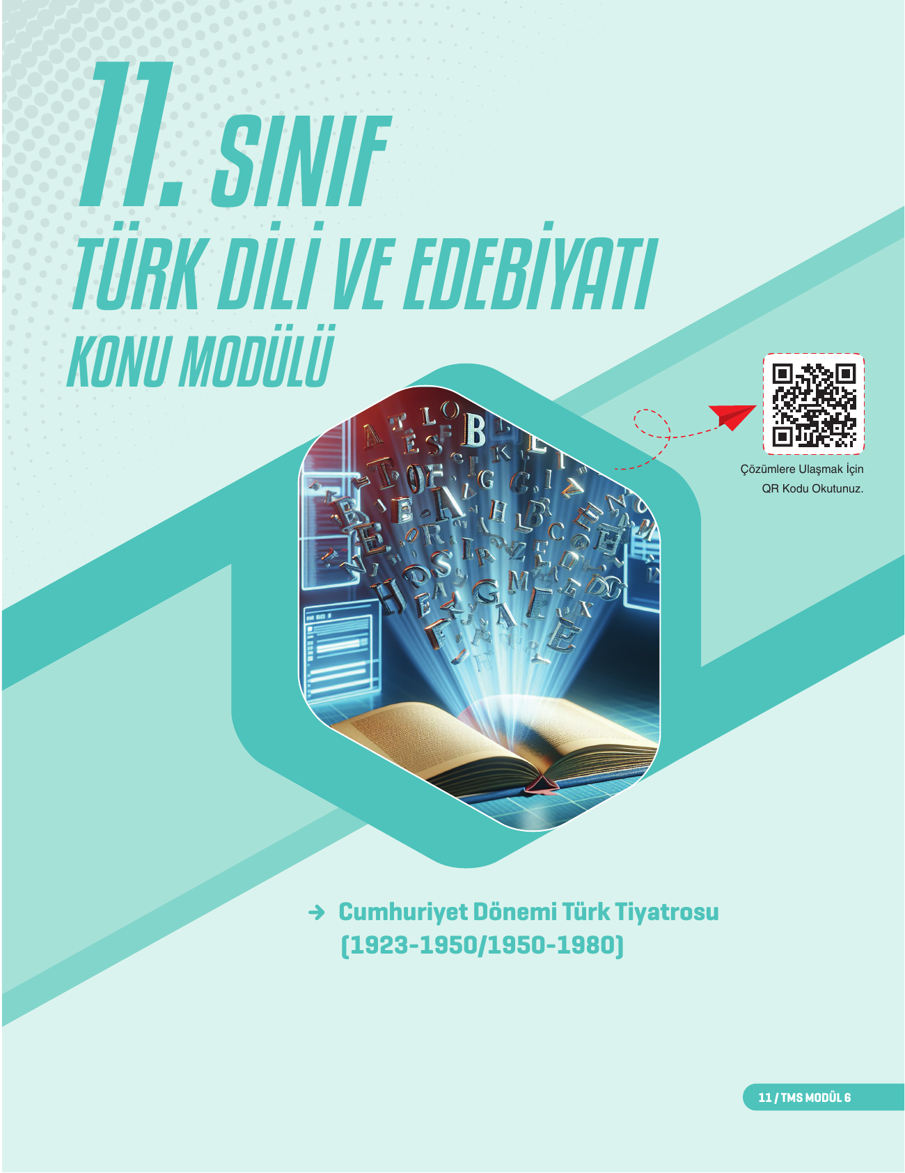 2026 11.Sınıf TMS Edebiyat Konu Modülü 6