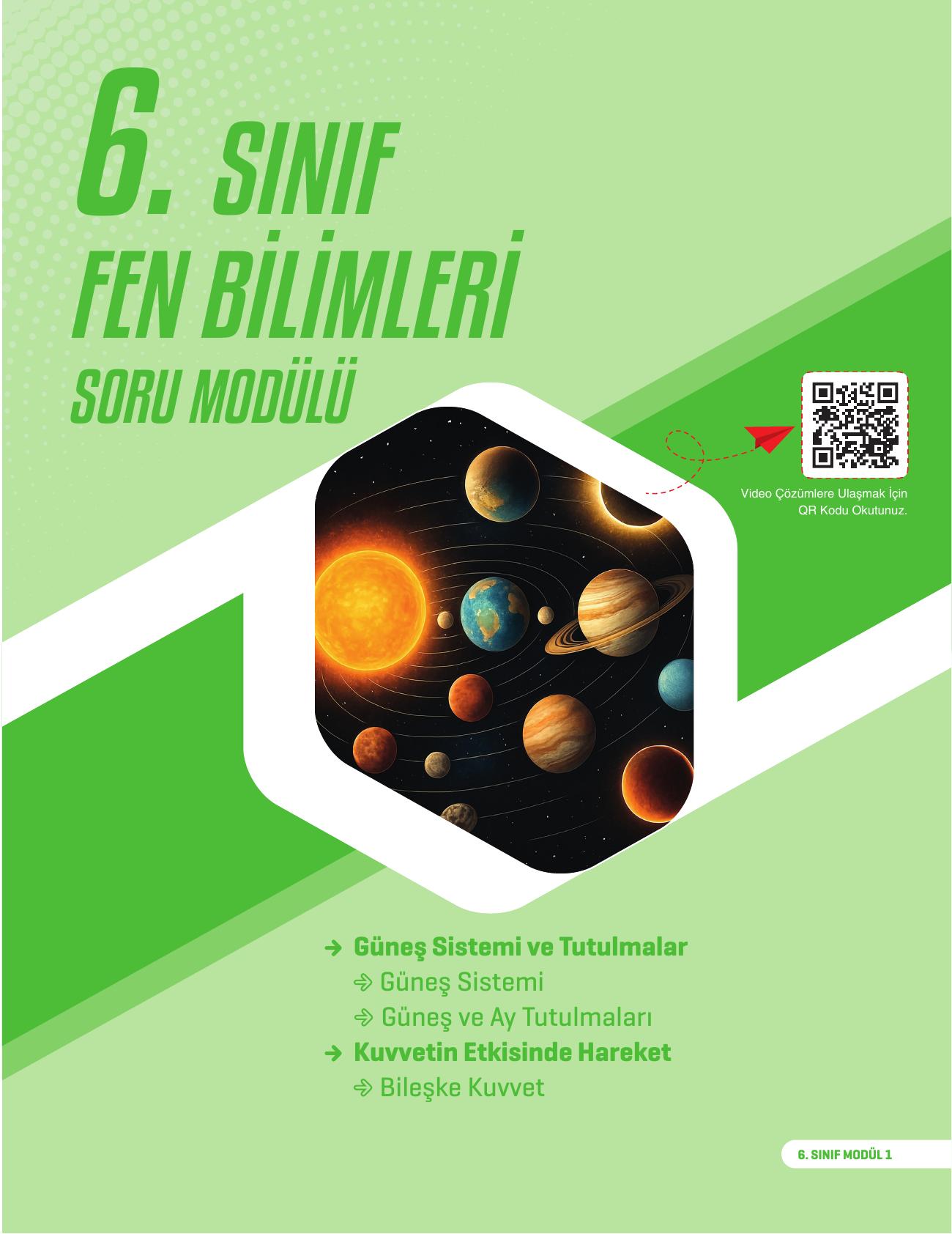 2026 6. Sınıf Fen Bilimleri Soru Modülü 1